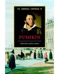 The Cambridge Companion to Pushkin