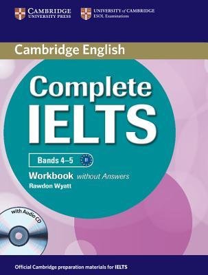 Complete IELTS Bands 4-5. Workbook without Answers with Audio CD (+ Audio CD)