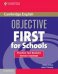 Objective First For Schools Practice. Test Booklet without Answers