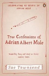 The True Confessions of Adrian Mole