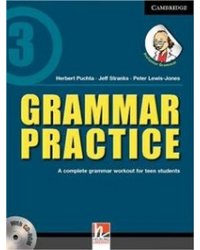 Grammar Practice 3: A Complete Grammar Workout for Teen Students (+ CD-ROM)