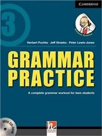 Grammar Practice 3: A Complete Grammar Workout for Teen Students (+ CD-ROM)