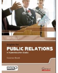English for Public Relations in Higher Education Studies (+ Audio CD)
