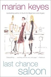 Обложка книги «Last Chance Saloon» — Keyes Marian, ISBN 9780060086244