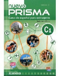 Nuevo prisma C1. Curso de espanol para extranjeros. Libro del alumno