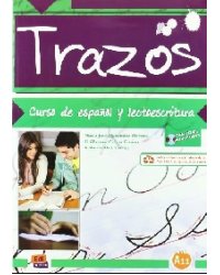 Trazos A1.1. Curso De Espanol Y Lectoescritura (+ Audio CD)