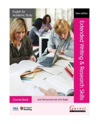 English for Academic Study: Extended Writing &amp; Research Skills. Course Book