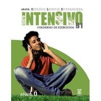 Intensivo B1. Cuaderno de Ejercicios Intensivo B1. Cuaderno de Ejercicios