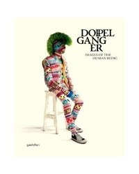 Doppelganger: Images of the Human Being