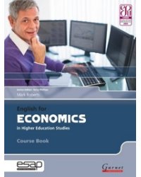 English for Economics in Higher Education Studies. Course Book + 2 CD (+ Audio CD)