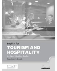 English for Tourism and Hospitality in Higher Education Studies. Teacher's Book