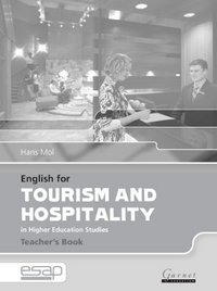 English for Tourism and Hospitality in Higher Education Studies. Teacher's Book