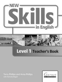New Skills in English: Level 1. Teacher's Book