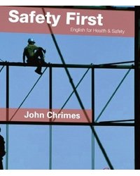 Safety First: English for Health and Safety. Resource Book + 2 CD (+ Audio CD)
