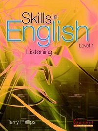 Skills in English: Listening Level 1. Course Book