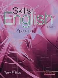 Skills in English: Speaking Level 1. Course Book