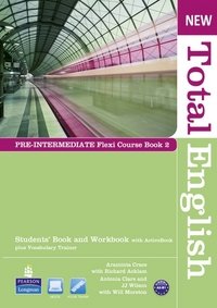 New Total English. Pre-intermediate Flexi Course Book 2