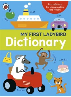 My First Ladybird Dictionary My First Ladybird Dictionary