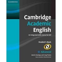 Cambridge Academic English C1. Advanced Student's Book: An Integrated Skills Course for EAP