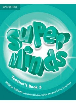 Super Minds 3. Teacher's Book