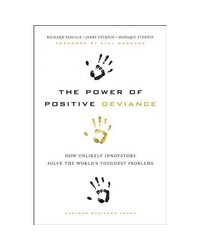 The Power of Positive Deviance