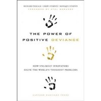 The Power of Positive Deviance
