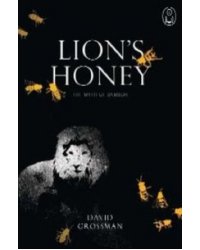 Lion's Honey: The Myth of Samson