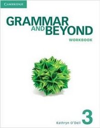Grammar and Beyond 3. Workbook