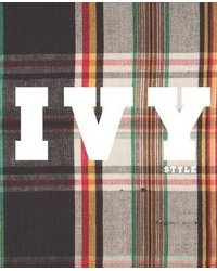 Ivy Style: Radical Conformists