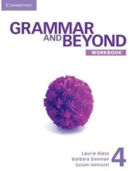 Grammar and Beyond 4. Workbook