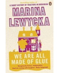 We are All Made of Glue