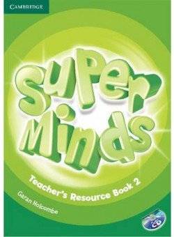 Super Minds 2. Teacher's Resource Book (+ Audio CD)