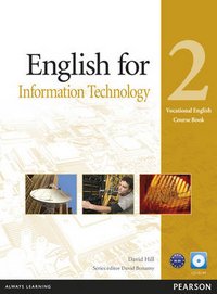 English for IT 2. Coursebook (+ CD-ROM)