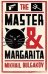 Обложка книги «The Master and Margarita» — Bulgakov Mikhail, ISBN 9781847492425