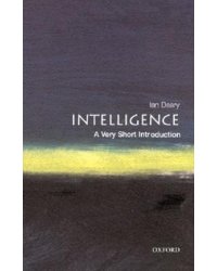 Intelligence: A Very Short Introduction