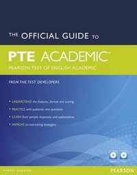 The Official Guide to the Pearson Test of English Academic Pack (+ CD-ROM) The Official Guide to the Pearson Test of English Academic Pack (+ CD-ROM)