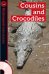 Cousins and Crocodiles (+ Audio CD)
