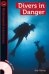 Divers in Danger (+ Audio CD)