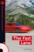 The Fast Lane (+ Audio CD)