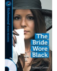 The Bride Wore Black (+ Audio CD)