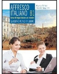 Affresco italiano B1. Quaderno per lo studente.