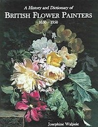 British Flower Painters 1650-1950