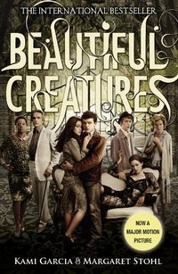 Обложка книги «Beautiful Creatures» — Garcia Kami, Stohl Margaret, ISBN 9780141346144