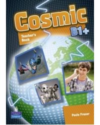 Cosmic B1+. Teacher's Book