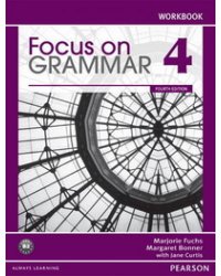 Focus on Grammar 4. Workbook