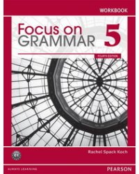 Focus on Grammar 5. Workbook