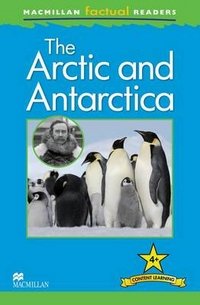 Arctic and Antarctica