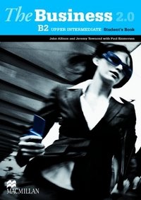The Business 2.0. Student's Book. Upper Intermediate