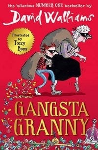 Обложка книги «Gangsta Granny» — Walliams David, ISBN 9780007371464