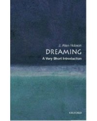 Dreaming: A Very Short Introduction